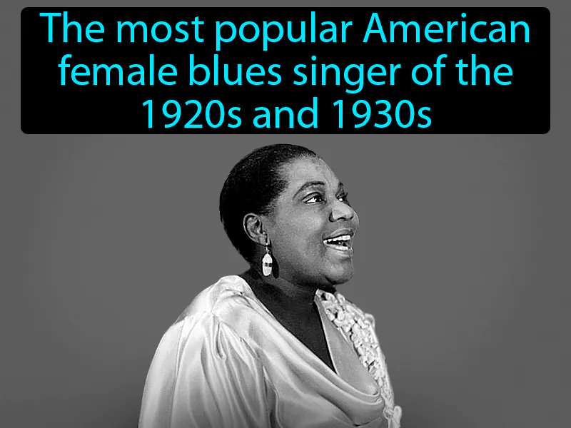 Bessie Smith Definition