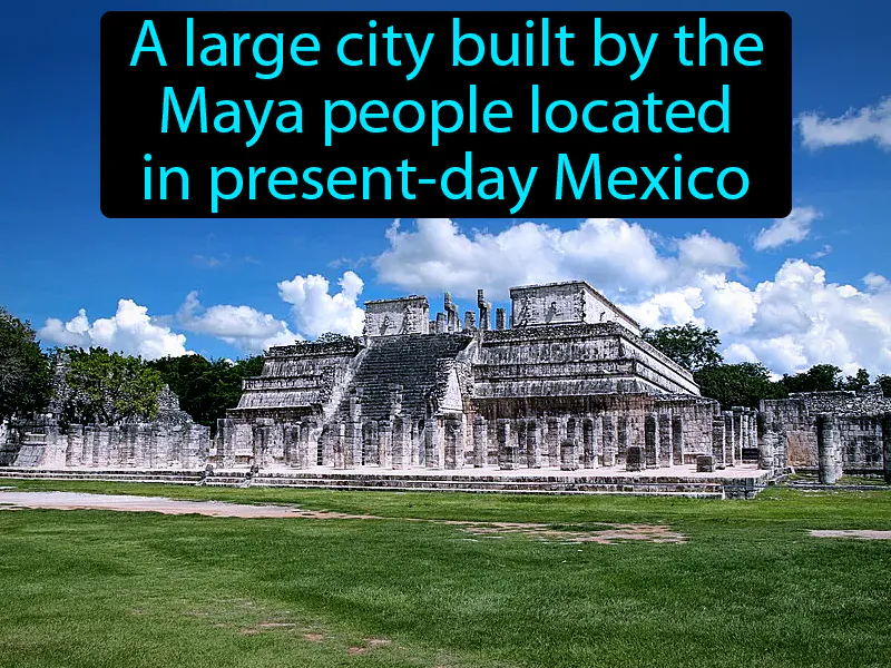 Chichen Itza Definition