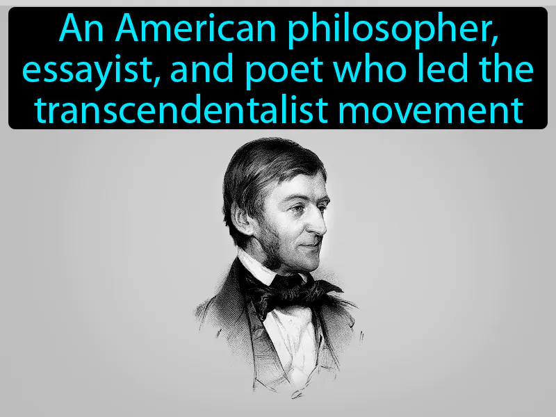 Ralph Waldo Emerson Definition - Easy to Understand | GradesUp.gg