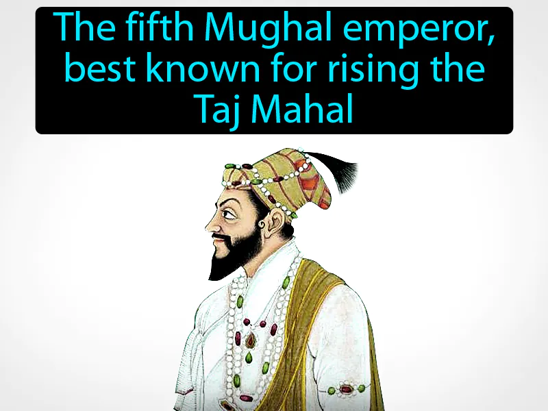 Shah Jahan Definition - Easy to Understand | GradesUp.gg