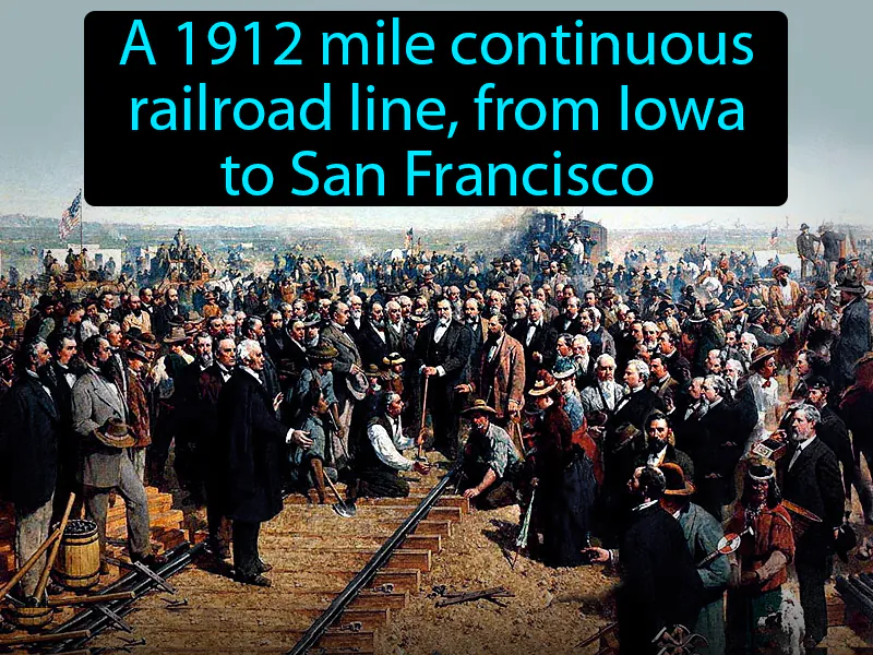 Transcontinental Railroad Definition