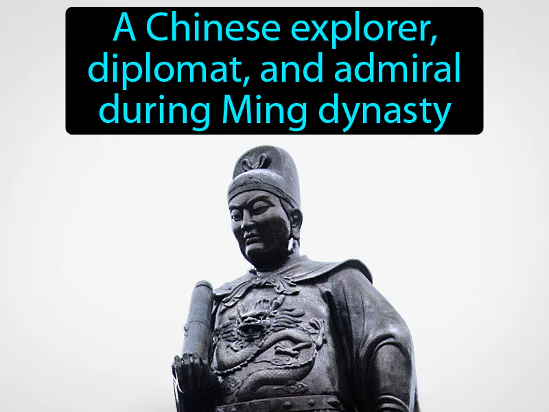 Zheng He Definition