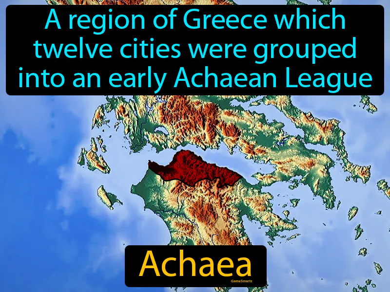 Achaea Definition - Easy to Understand | GradesUp.gg