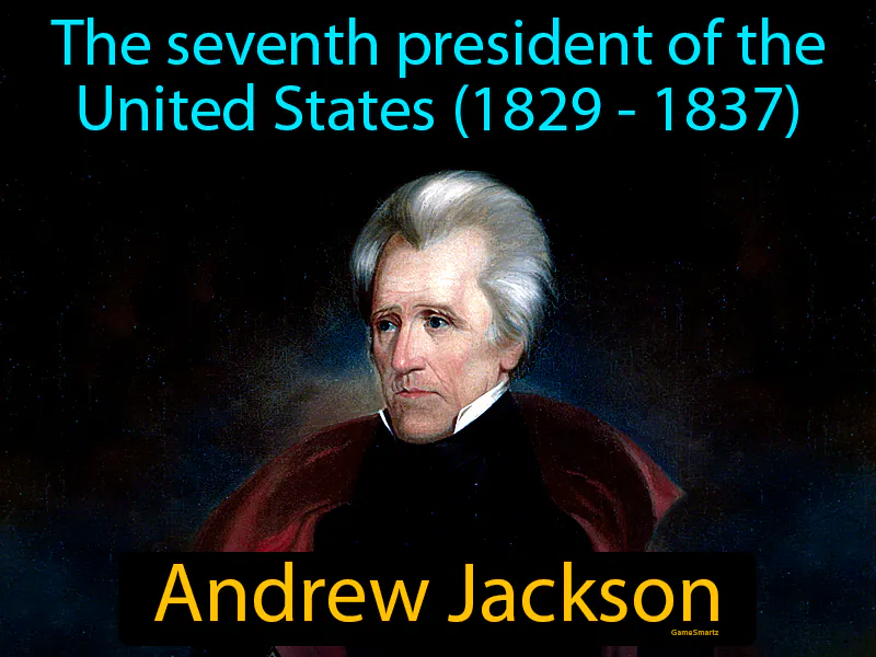 Andrew Jackson Definition - Easy to Understand