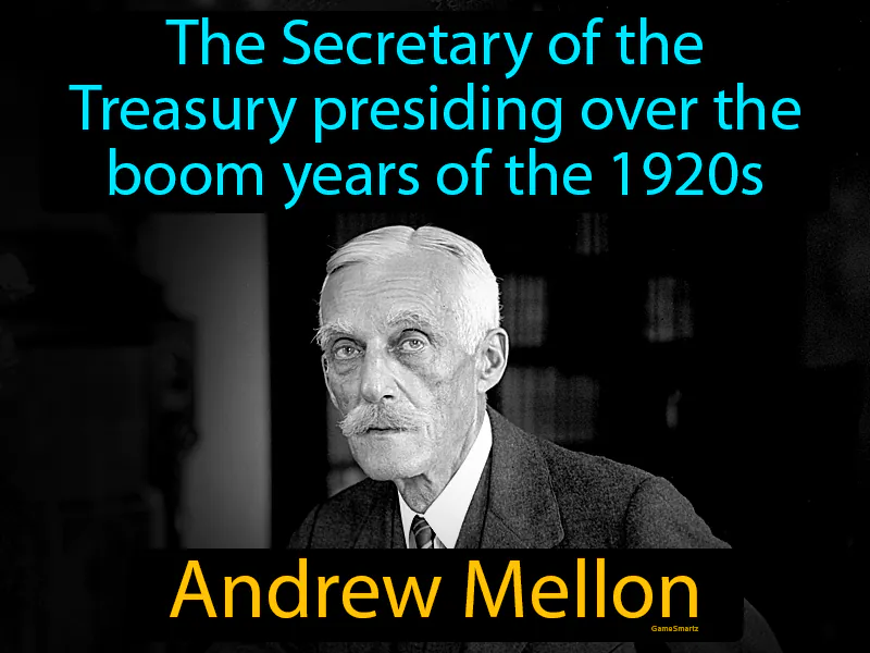 Andrew Mellon Definition - Easy to Understand | GradesUp.gg