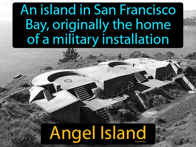 Angel Island Definition - Easy to Understand