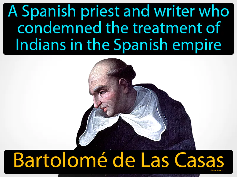 Bartolome De Las Casas Definition - Easy to Understand