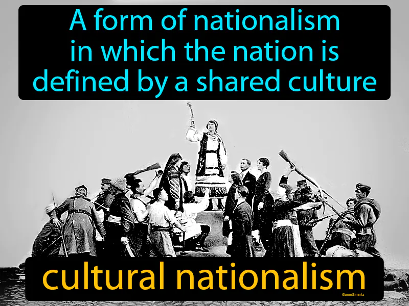 Cultural Nationalism Definition - Easy to Understand