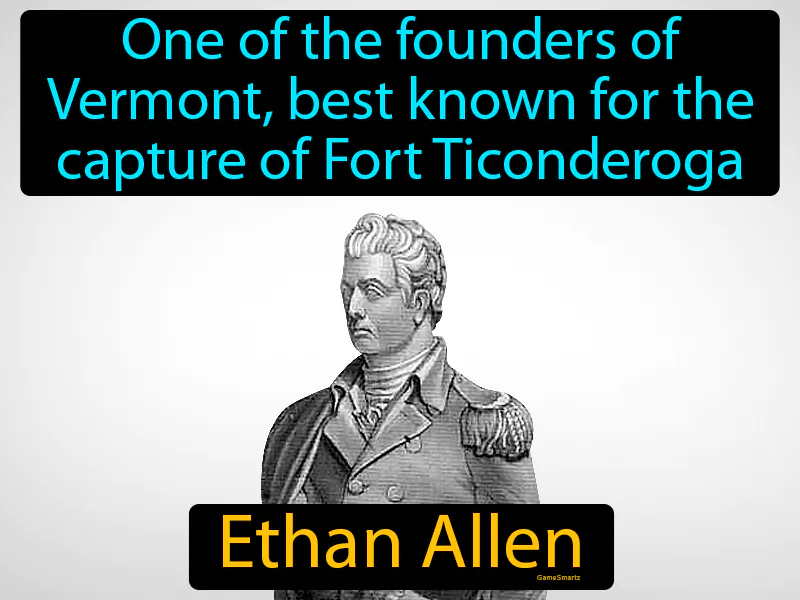 Ethan Allen Definition - Easy to Understand