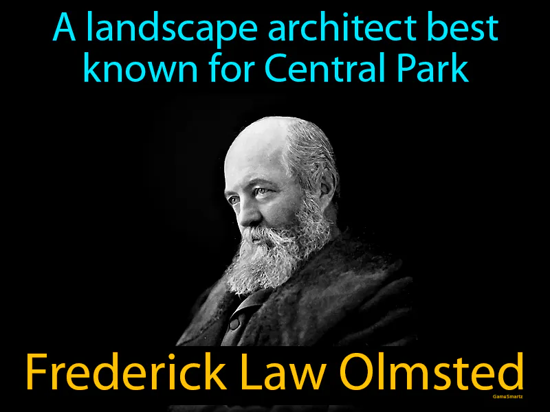 Frederick Law Olmsted Definition