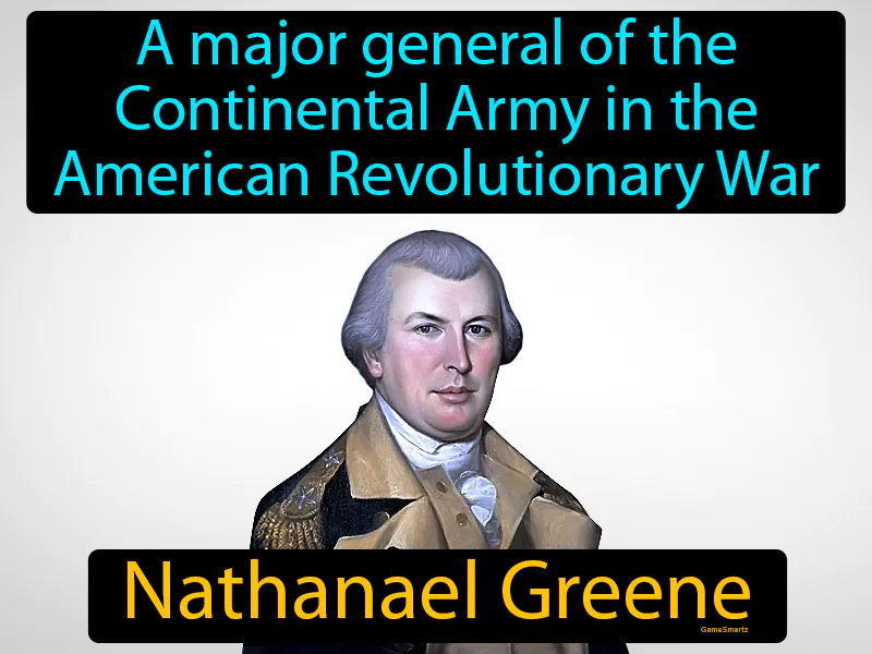 Nathanael Greene Definition