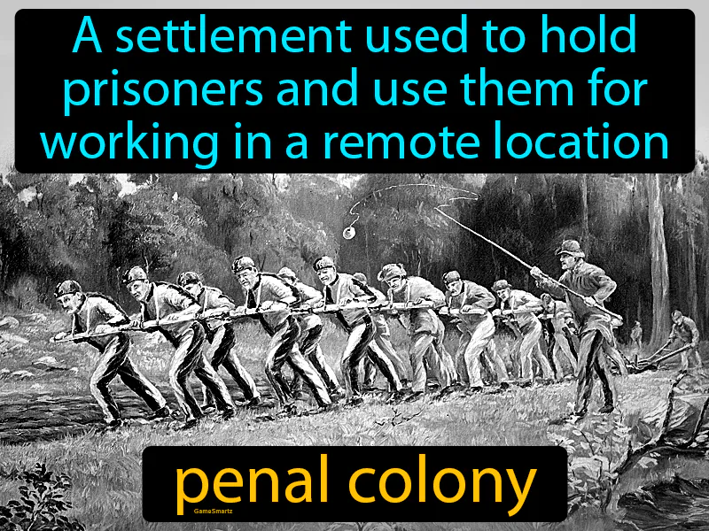 Penal Colony Definition - Easy to Understand