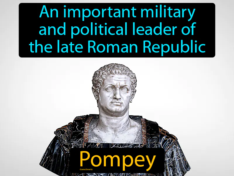 Pompey Definition - Easy to Understand | GradesUp.gg