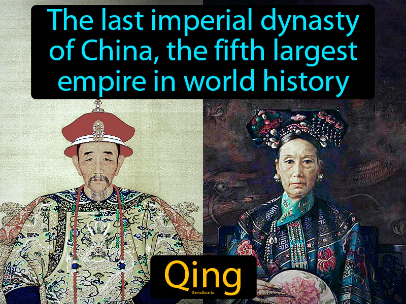 Qing Definition - Easy to Understand | GradesUp.gg