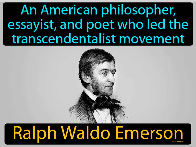 Ralph Waldo Emerson Definition - Easy to Understand | GradesUp.gg