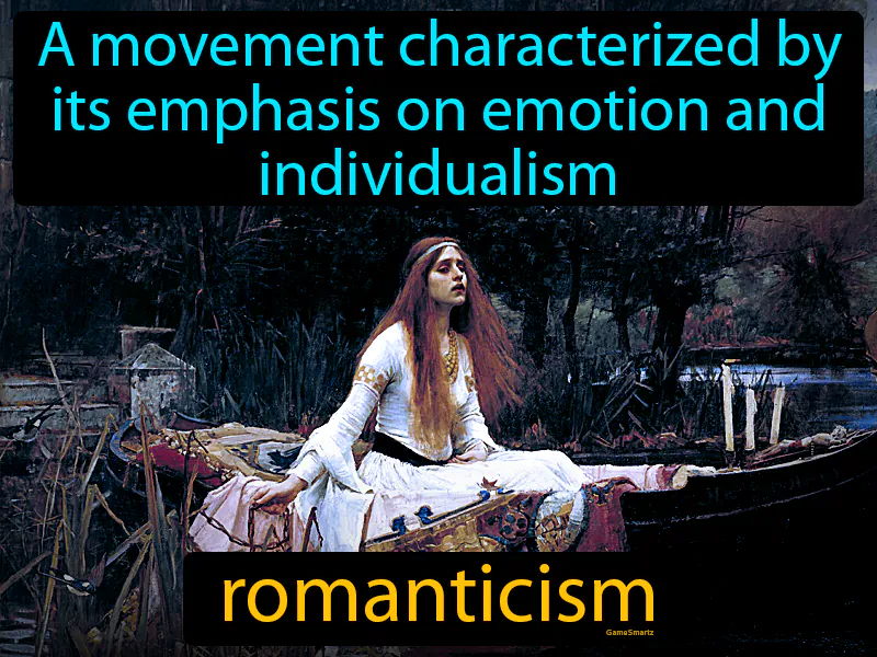 Romanticism Definition - Easy to Understand | GradesUp.gg