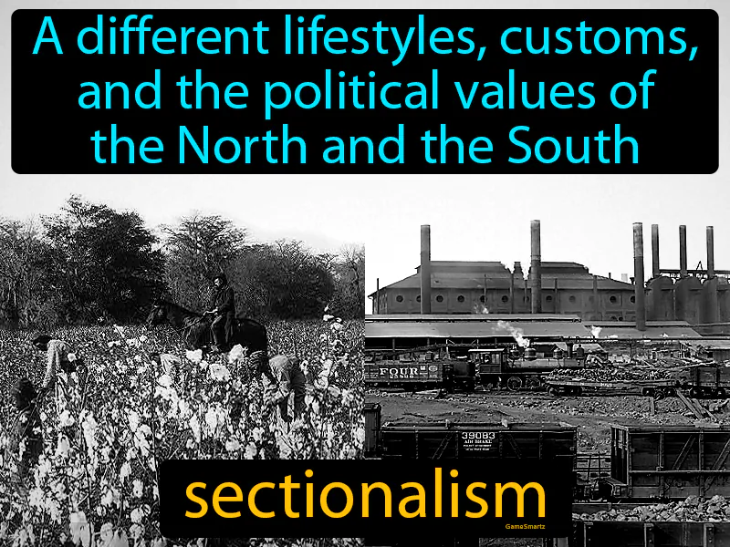 Sectionalism Definition - Easy to Understand | GradesUp.gg