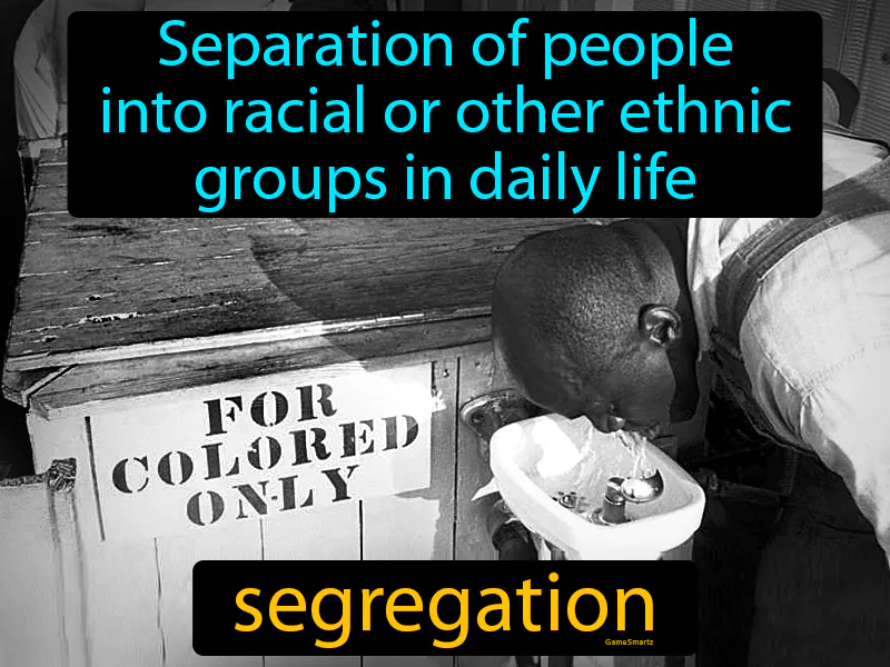 Segregation Definition - Easy to Understand