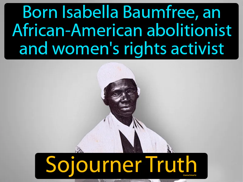 Sojourner Truth Definition - Easy to Understand