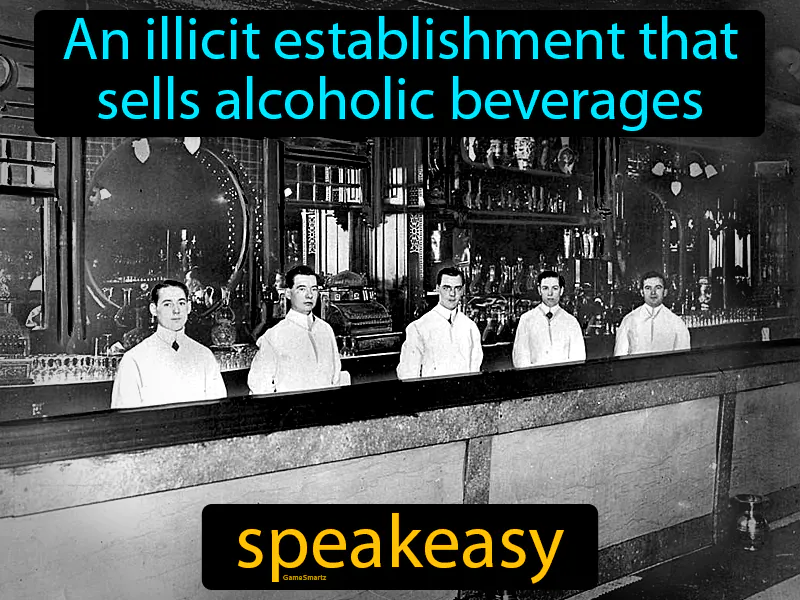 Speakeasy Definition - Easy to Understand | GradesUp.gg