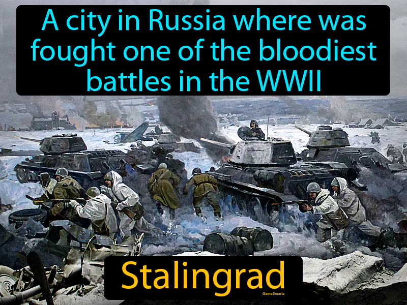 Stalingrad Definition - Easy to Understand | GradesUp.gg