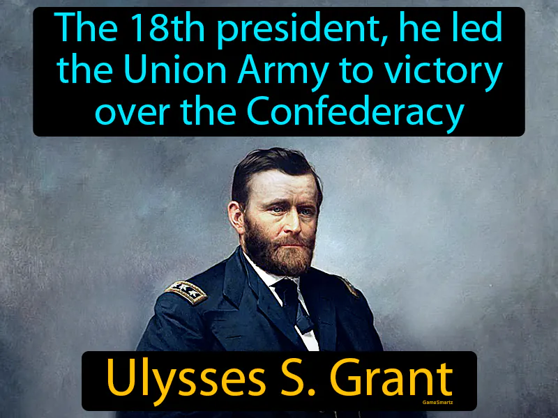 Ulysses S Grant Definition