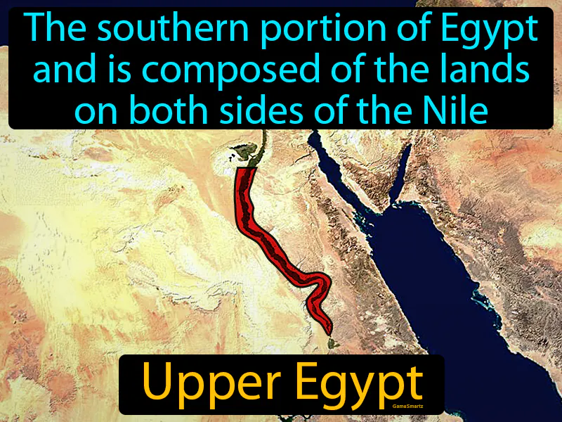 Upper Egypt Definition - Easy to Understand | GradesUp.gg