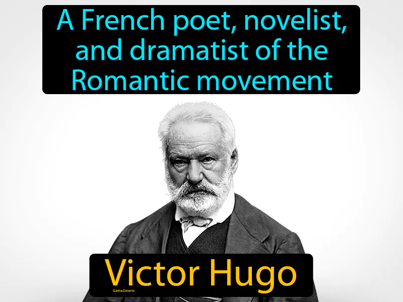 Victor Hugo Definition - Easy to Understand | GradesUp.gg