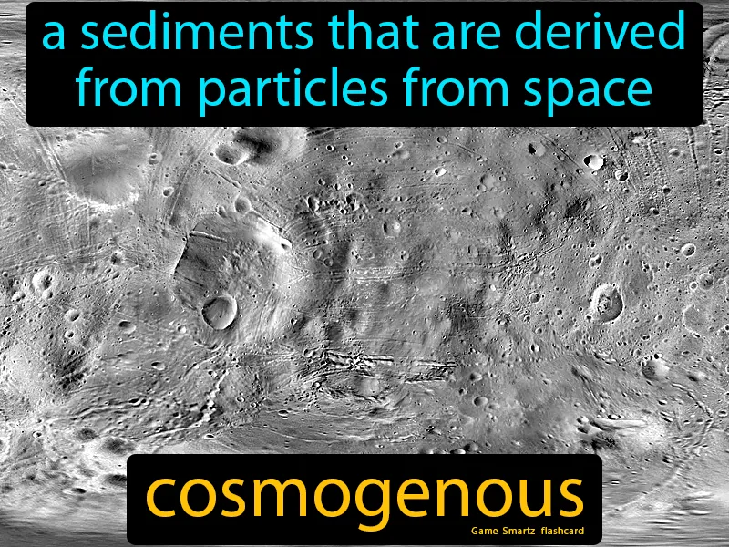 Cosmogenous Definition - Easy to Understand | GradesUp.gg