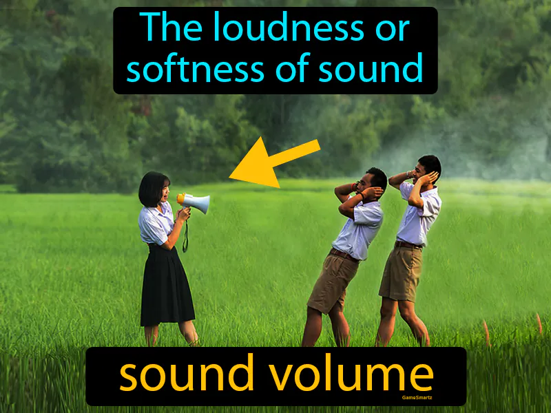 Sound Volume Definition - Easy to Understand | GradesUp.gg