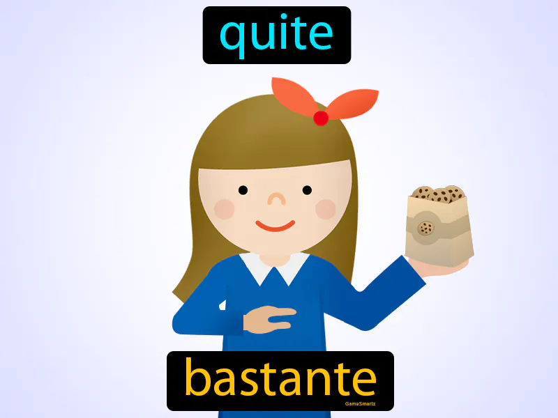 Bastante Definition