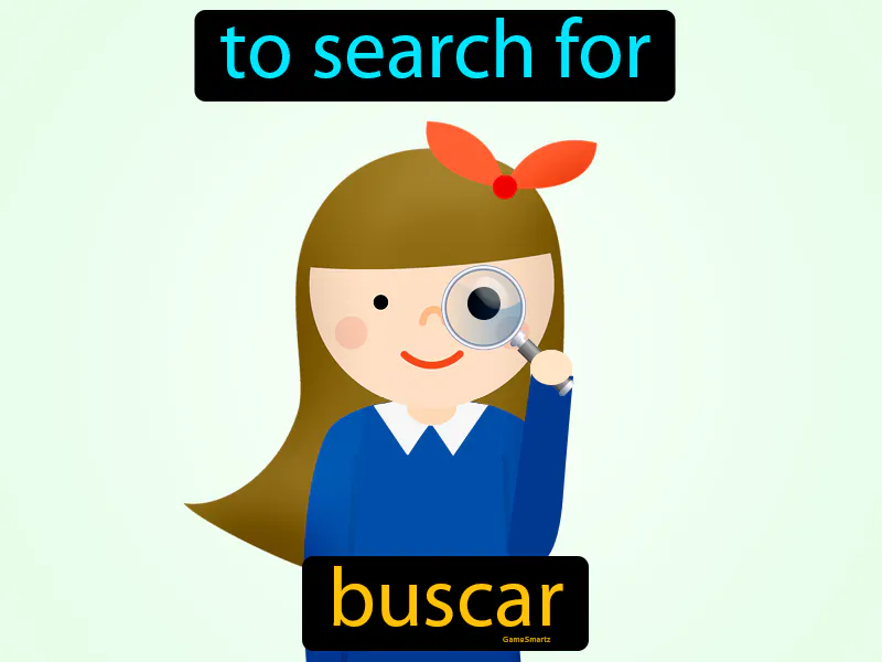 Buscar Definition - Easy to Understand | GradesUp.gg