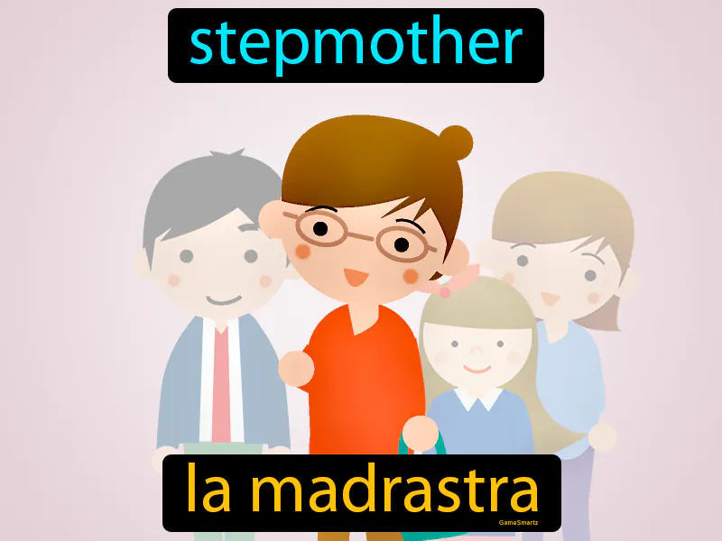 La Madrastra Definition - Easy to Understand | GradesUp.gg