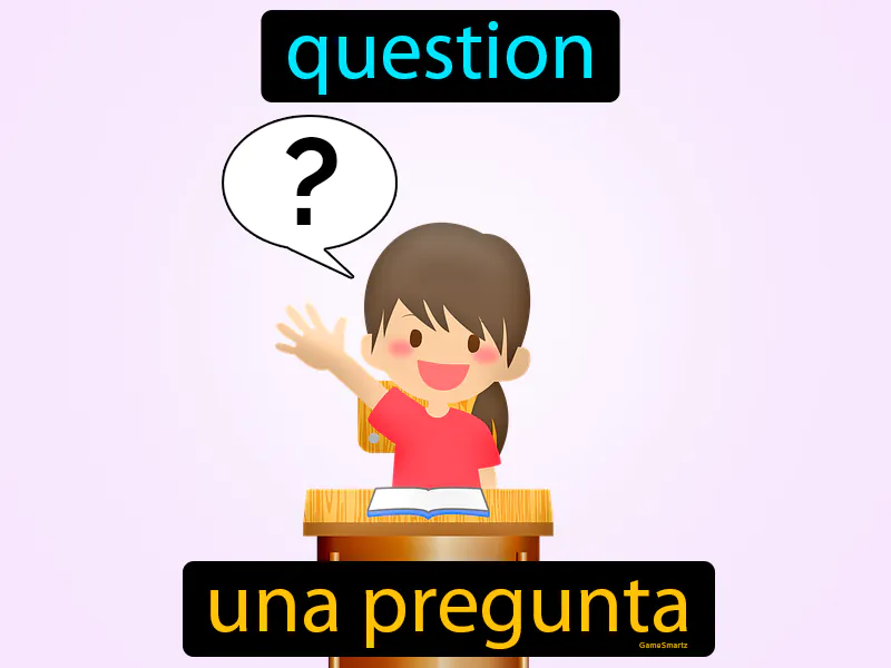 Una Pregunta Definition